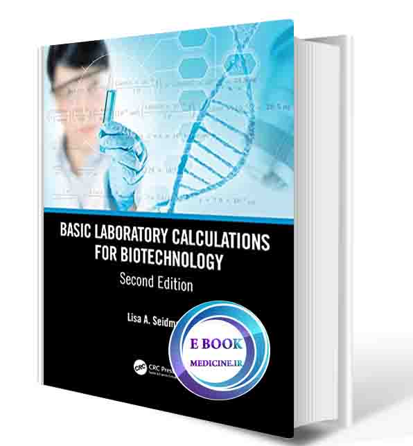 دانلود کتاب Basic Laboratory Calculations for Biotechnology 2nd Edition 2022 (ORIGINAL PDF)